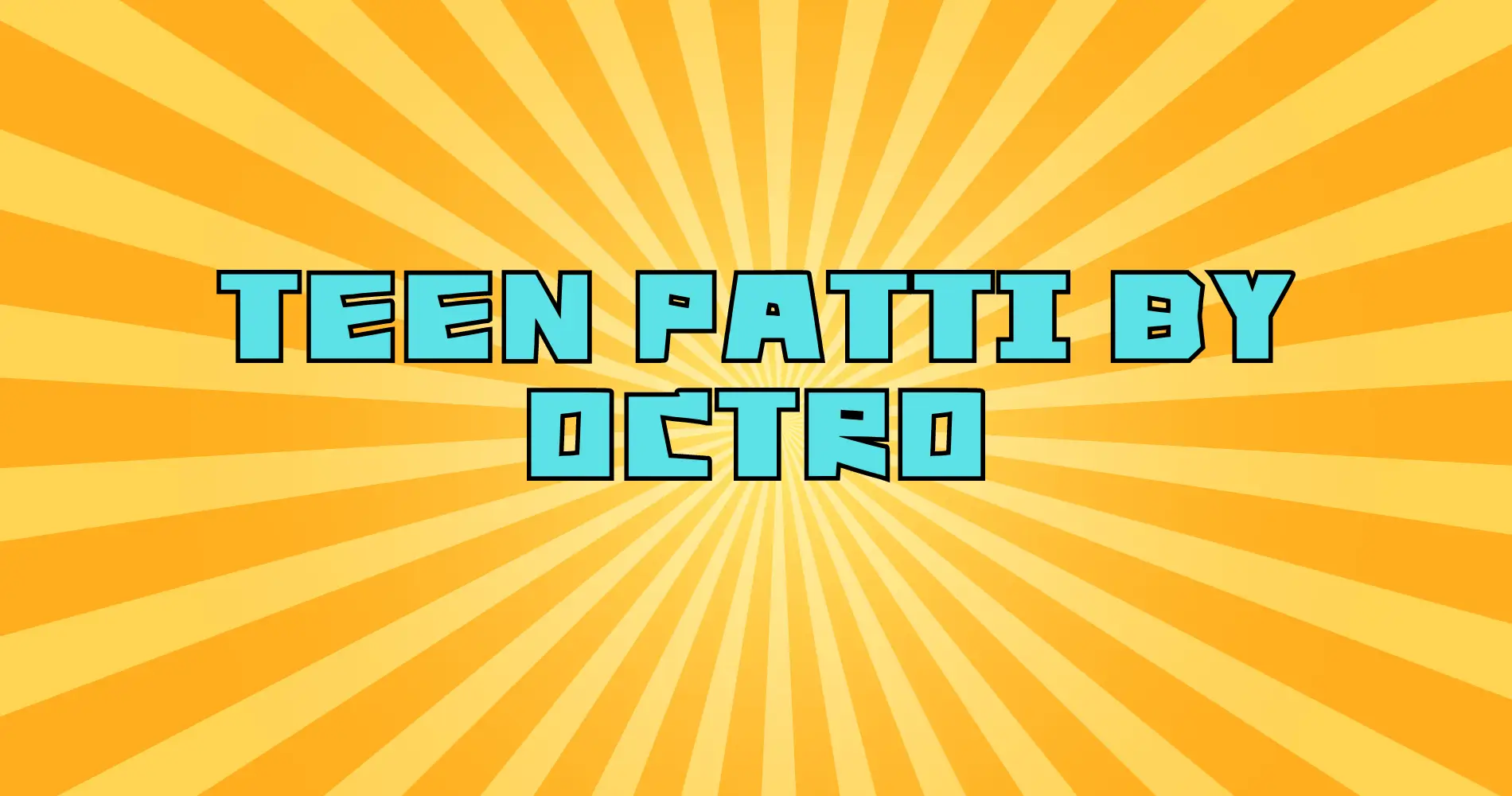 Teen Patti by Octro