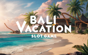 Bali Vacation, PG Slot Games​, New Casino Slot Games​, Best Online Slot Games for Real Money​, Free Slot Games with Bonuses​